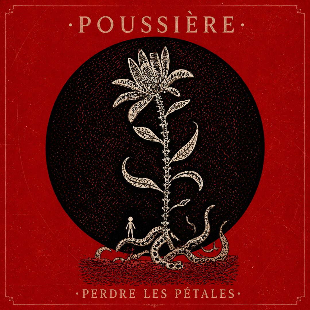 Poussière - Perdre les pétales