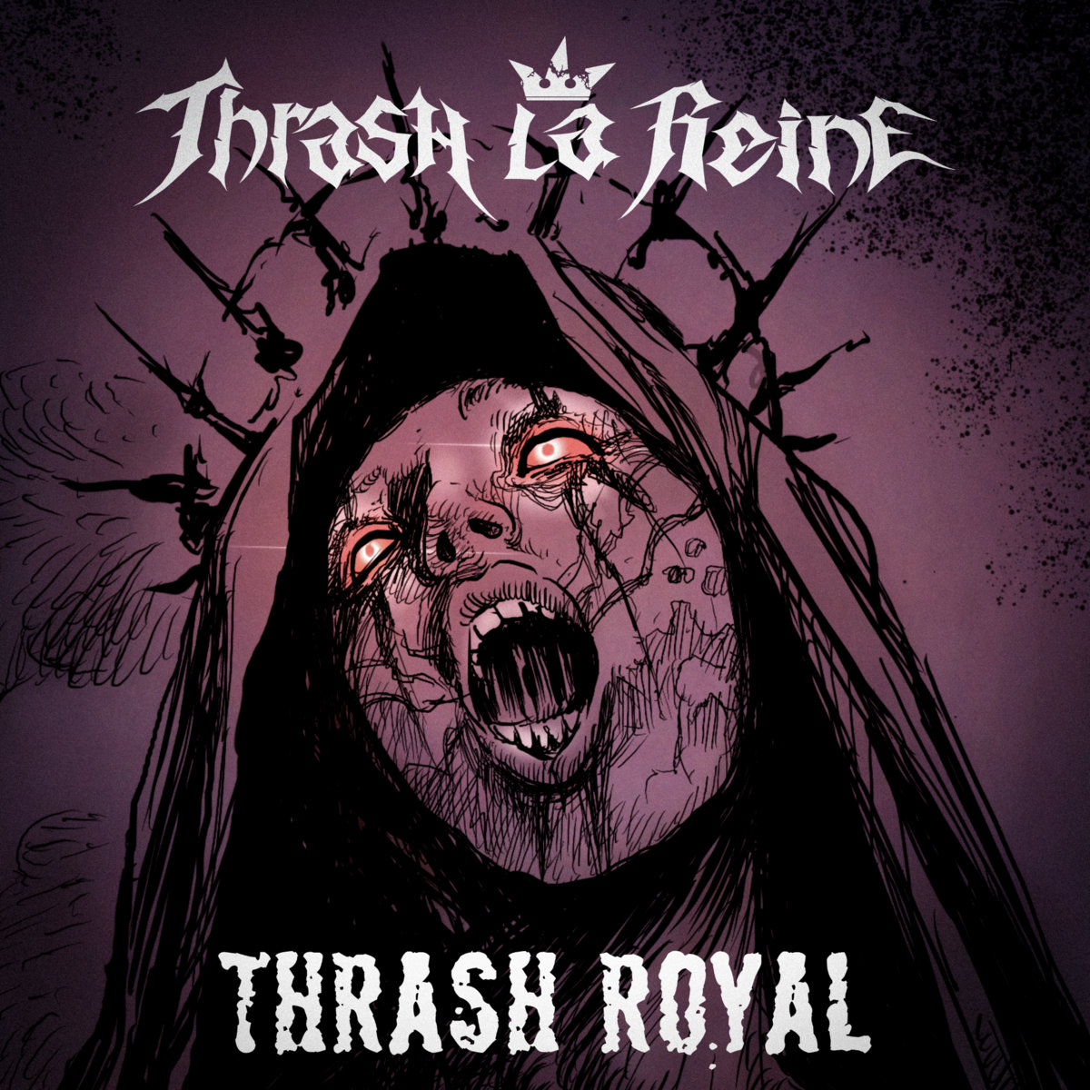 Thrash La Reine - Thrash Royal 